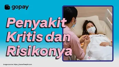 penyakit kritis dan risikonya